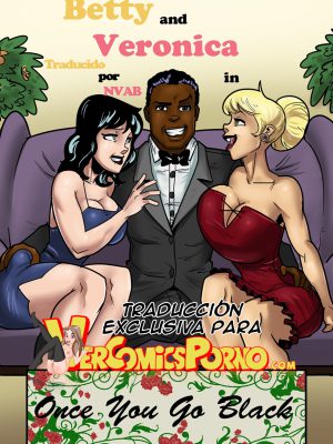 “Betty y Verónica Adoran la BBC (Traducción Exclusiva y Seductora)”