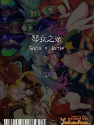 “Segunda Parte del Hogar de Sona (Traducción Exclusiva)”