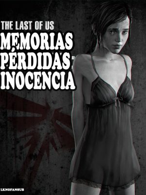 “The Last of Us: Recuerdos Perdidos”
