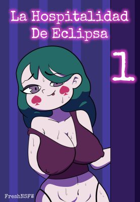 “[FreshNSFW] La Seductora Hospitalidad de Eclipsa”