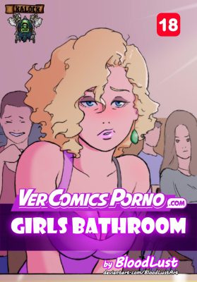 “[BloodLust] Baño de Chicas (Traducción Exclusiva y Seductora)”