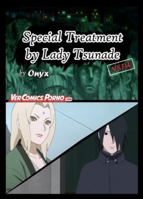 “[Onyx] Tratamiento Especial por Tsunade (Traducción Exclusiva y Seductora)”