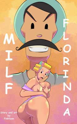 “[Pinktoon] La seductora MILF Florinda”