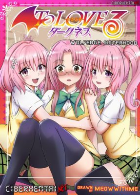 ¡[MeowWithMe] Hermandad Wolfedge (To LOVE-Ru Darkness) (Traducción Exclusiva y Seductora)!