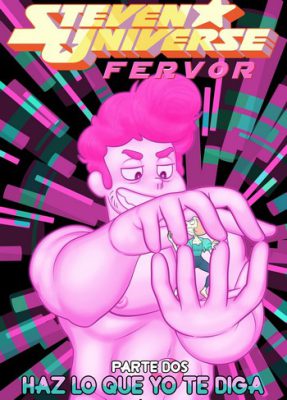 ¡[El más desconocido] [MrSwindle94] ¡Fervor de Steven Universe #2 (Steven Universe XXX)!