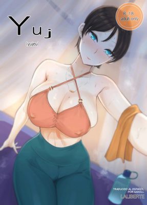 Título más atractivo en español: “[laliberte] Yuj (Cómic Erótico)”