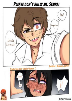 ¡[SaltyXodium] Por favor, no me acoses, Senpai! (Nagatoro Hentai)