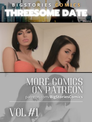“[BigStories Comics] Cita de Trío (Cómic XXX)”