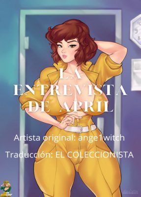 “[Ange1witch] La Seductora Entrevista De April (TMNT XXX)”