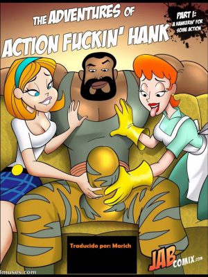 Las aventuras del increíble y audaz Hank, ¡un tipo de acción de puta madre!