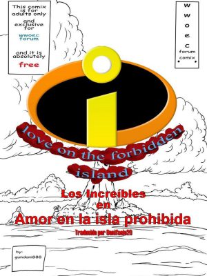 “Amor en la isla prohibida: Los Increíbles”