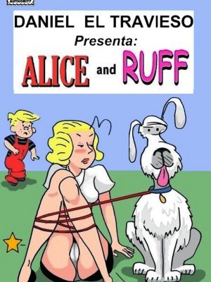 “Daniel el travieso: Aventuras con Alice y Rufus”