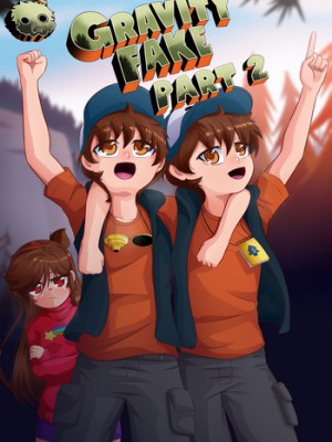 ¡[El Chasconsito] Falsedad Gravitacional #2 (Gravity Falls XXX): ¡Una Aventura Ardiente!