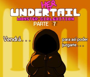 “Bajo(Su)Cola Pt #7: La Revelación Ardiente”