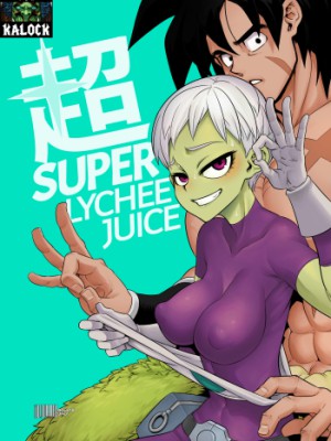 ¡(COMIC1☆15) [DA HOOTCH (ShindoL)] ¡Jugo de Lichi Super Poderoso (Dragon Ball XXX)!