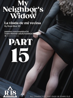 “[RoseBlue3D] La Viuda de Mi Vecino #15 (Cómic Porno 3D en Alta Definición)”