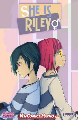 “[Fixxxer] Ella es Riley #1 (Traducción Exclusiva y Seductora)”
