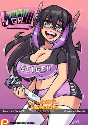 ¡[Ventzx] La Chica Trofeo (Traducción Exclusiva y Seductora)!