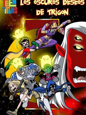 “Los oscuros anhelos de Trigon: una pasión prohibida”